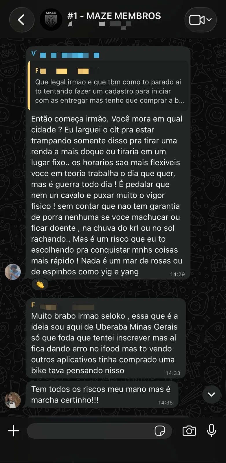 Conversa dos membros da MAZE